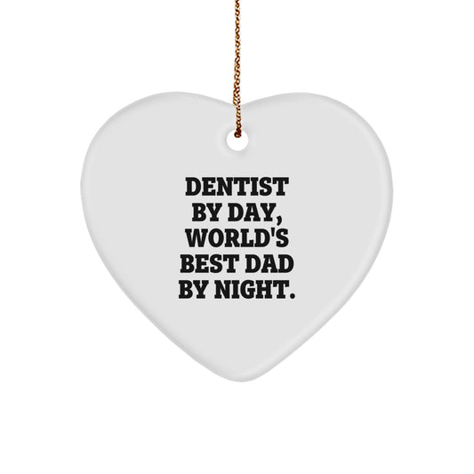 Funny Dentist Gifts for Christmas - 'Dentist By Day, World's Best Dad By Night.' Heart Ornament for Men, Women, Friends, Family - Image 1