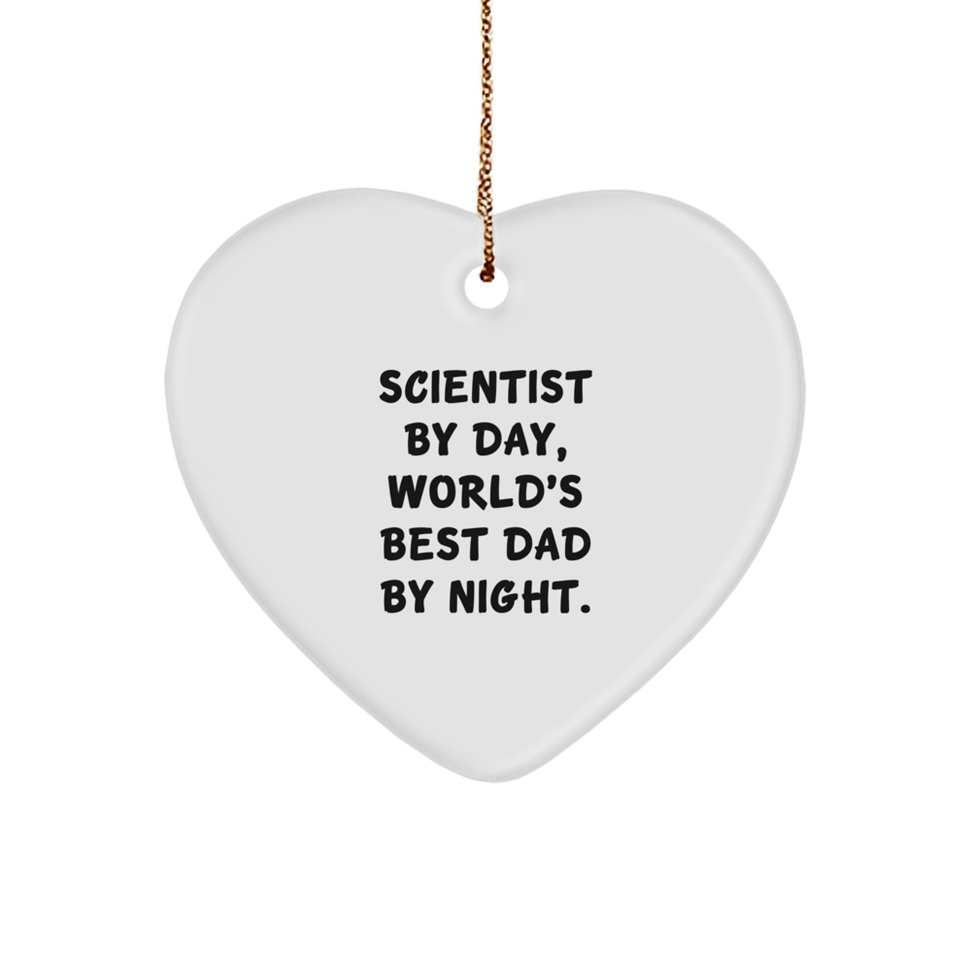 Funny Scientist Gifts for Men - Heart Ornament 'Scientist By Day, World's Best Dad By Night' - Christmas Unique Gifts from Dad to Son - Image 1