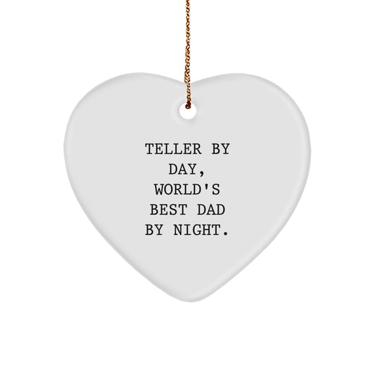 Funny Teller Gifts from Men for Christmas Unique Heart Ornament by Day Dad - Image 1