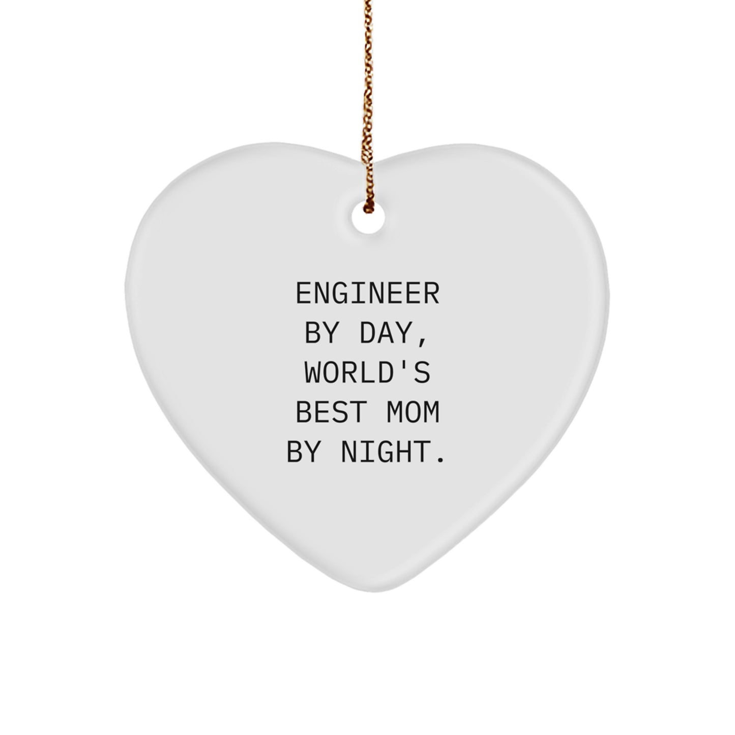 Funny Engineer Gifts from Mom Heart Ornament for Christmas Unique Gifts - Image 1