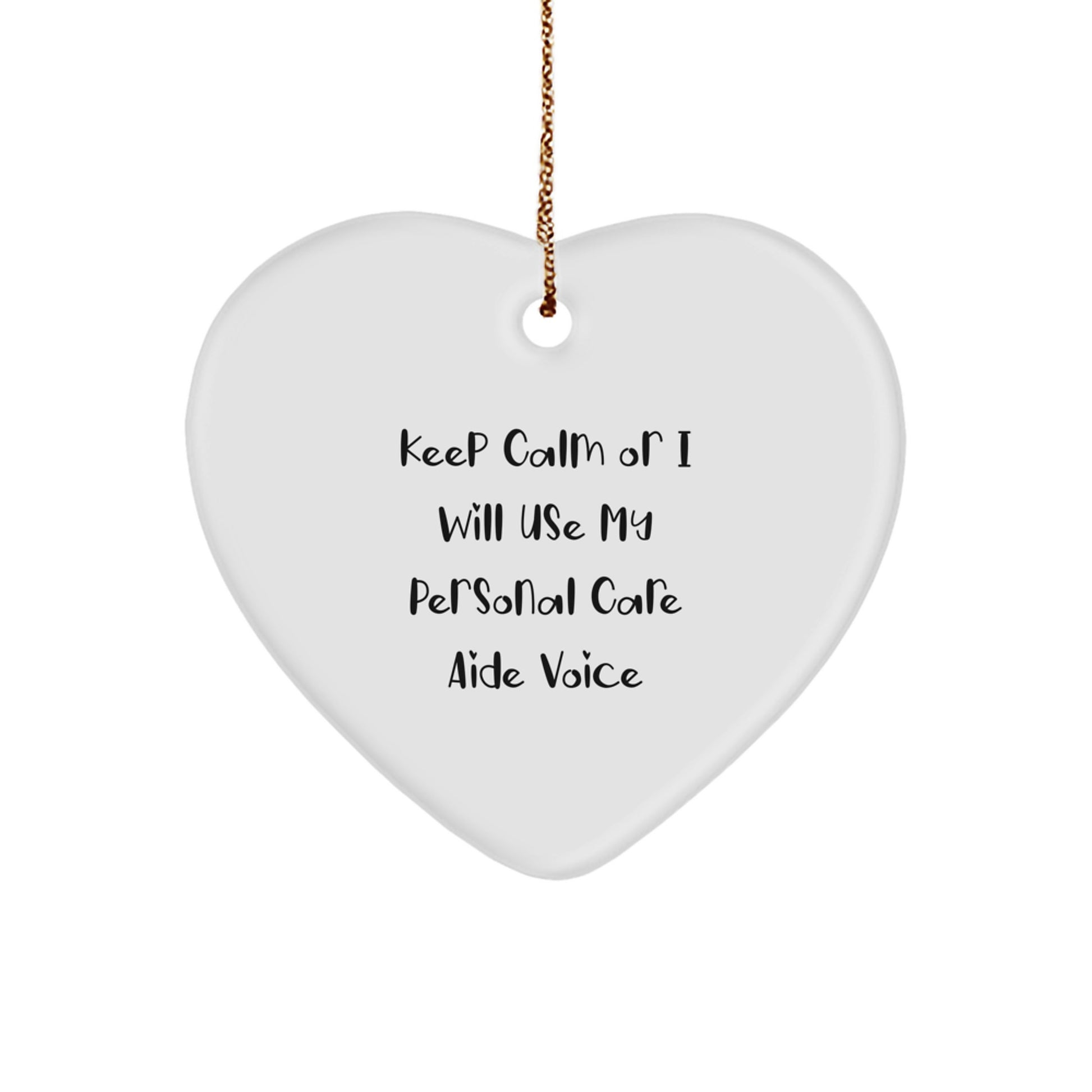 Funny Heart Ornament Gifts from Men for Personal Care Aide Friends on Christmas Unique Gifts - Image 1