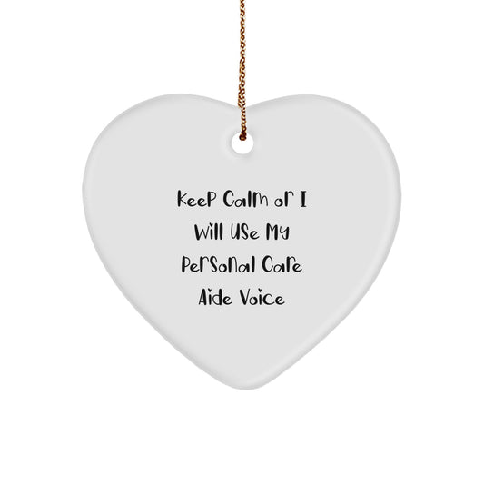 Funny Heart Ornament Gifts from Men for Personal Care Aide Friends on Christmas Unique Gifts - Image 1