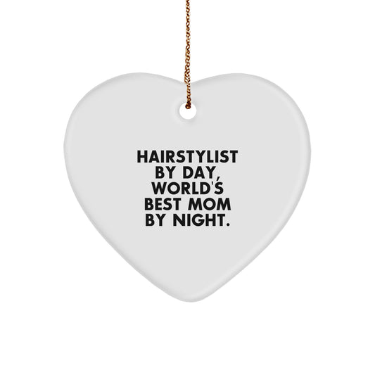 Funny Hairstylist Heart Ornament Gifts from Family for Hairstylist By Day, World's Best Mom By Night, Christmas Unique Gifts - Image 1