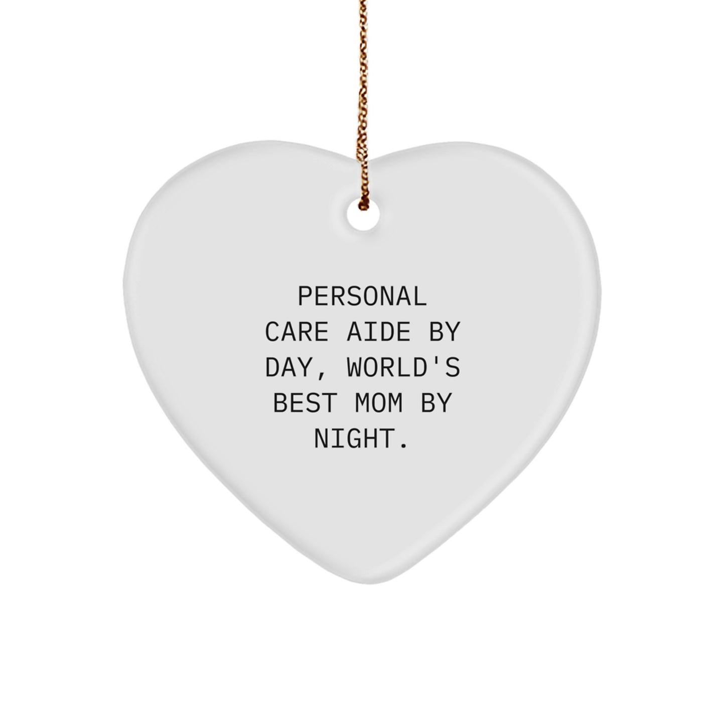 Christmas Ornament Heartfelt Gift for Personal Care Aides - Favorite By - Image 1