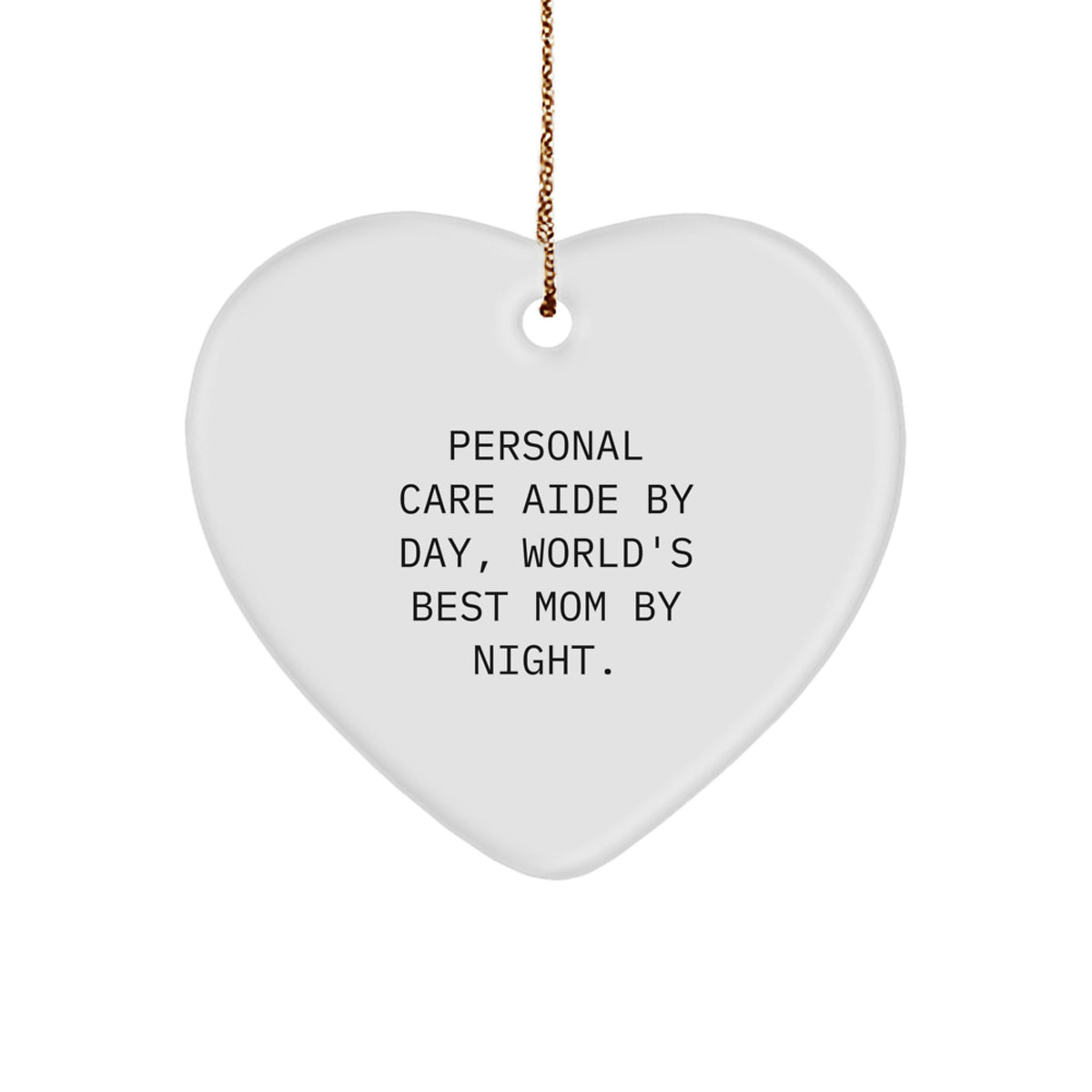Christmas Ornament Heartfelt Gift for Personal Care Aides - Favorite By - Image 1