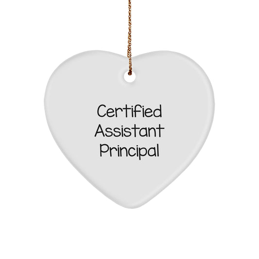Funny Assistant Principal Gifts, Heart Ornament, 'Certified Assistant Principal' Quote, Christmas Unique Gifts for Assistant Principals, Men, Women, Coworkers, Family, Friends - Image 1