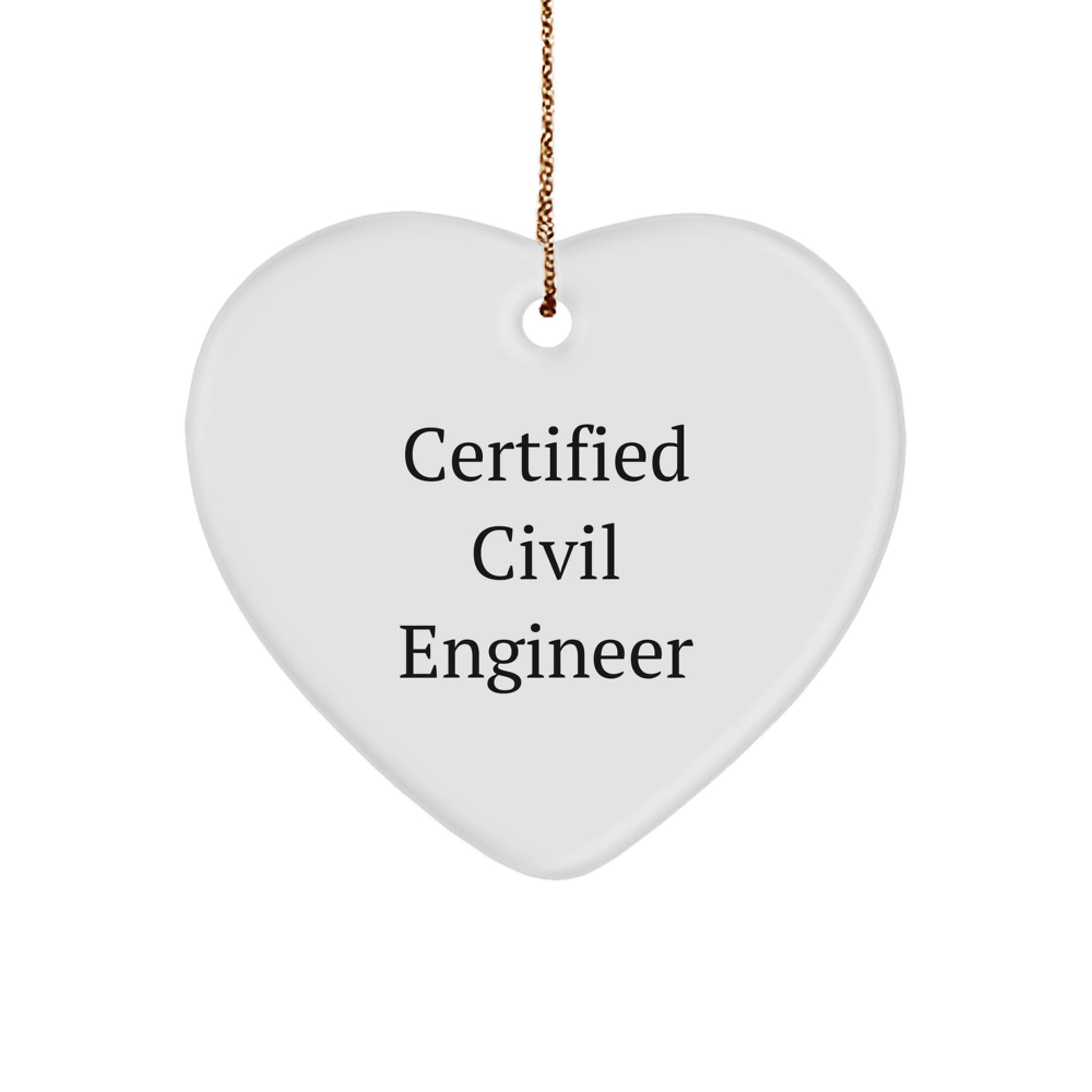 Funny Civil Engineer Gifts from Men for Civil Engineer - Heart Ornament, Certified 'I'm Not a Morning Person' Quote, White Color, Christmas Unique Gifts - Image 1