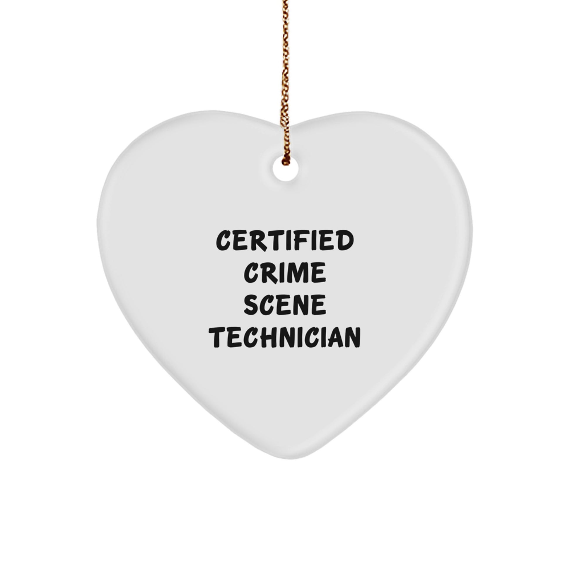 Crime Scene Technician Heart Ornament Funny Gifts from Men to Friends and Family for Christmas - Image 1