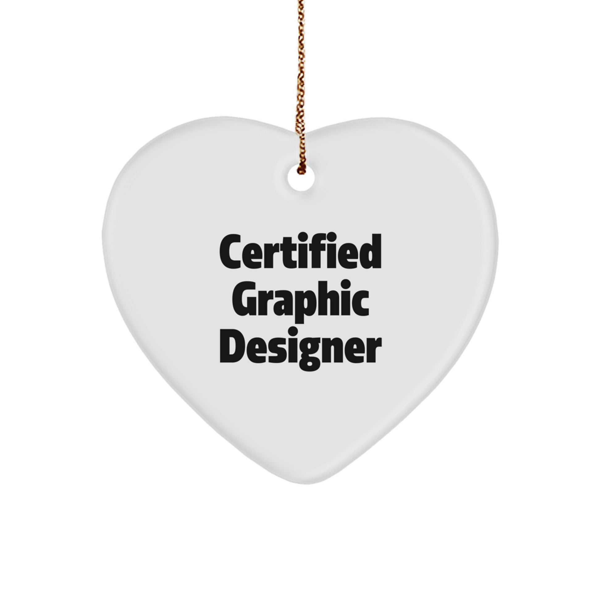 Gifts from Friends to Graphic Designers, Funny Quote Heart Ornament, Christmas Unique Gifts - Image 1