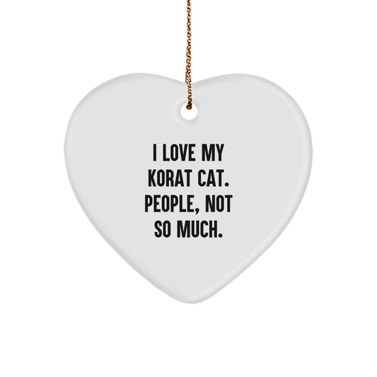 Funny Korat Cat Gifts for Korat Cat Lovers, I Love My Korat Cat, Heart Ornament, Christmas Unique Gifts from Friends and Family - Image 1