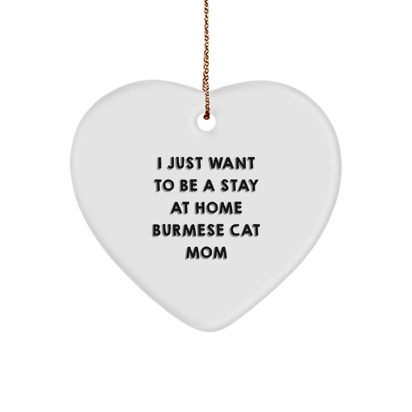 Funny Burmese Cat Mom Gifts from Family, Unique Heart Ornament for Burmese Cat Lover, Christmas Unique Gifts from Daughter - Image 1