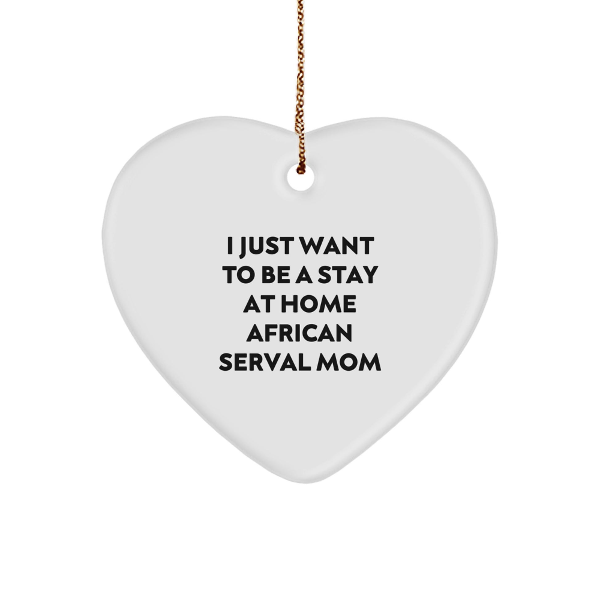 African Serval Cat Mom Heart Ornament for Christmas Unique Gifts from Friends to Family - Image 1