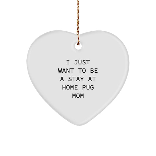 Funny Pug Mom Gifts for Pug Dog Lovers, Heart Ornament for Christmas Unique Gifts from Men or Women to Friends or Family - Image 1
