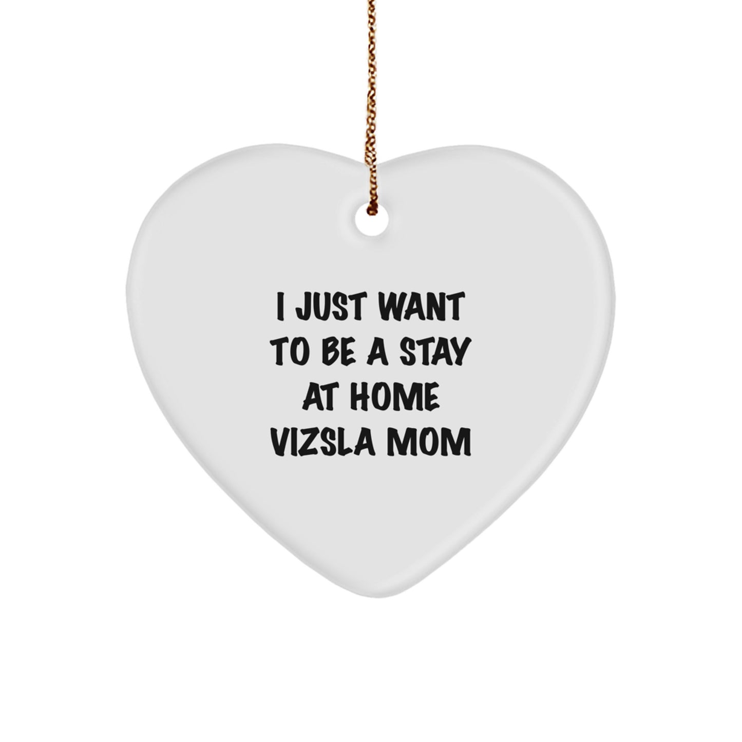 Vizsla Dog Mom Christmas Funny Heart Ornament Gifts from Friends - Image 1