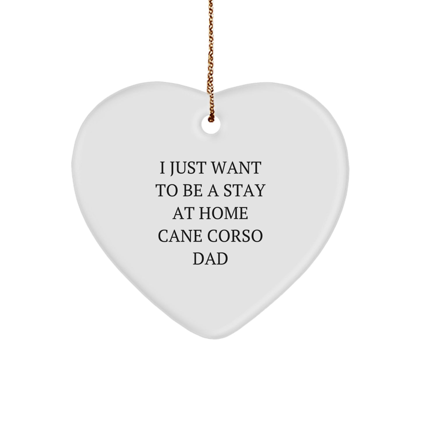 Funny Cane Corso Dog Heart Ornament Gifts from Dad to Cane Corso Dog Lover for Christmas Unique - Image 1