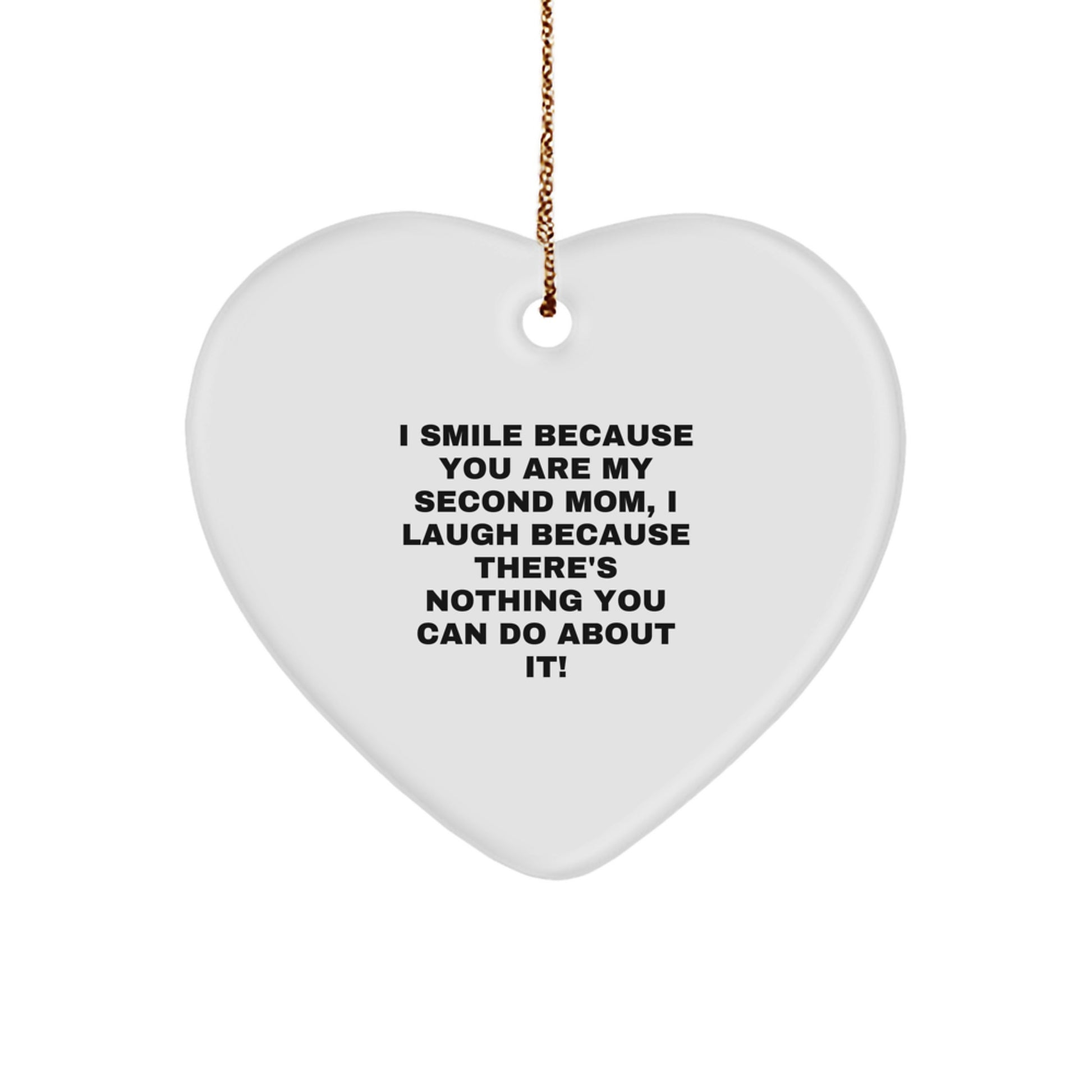 Funny Second Mom Gifts from Family, Heart Ornament Quote, Christmas Unique Decor - Image 1