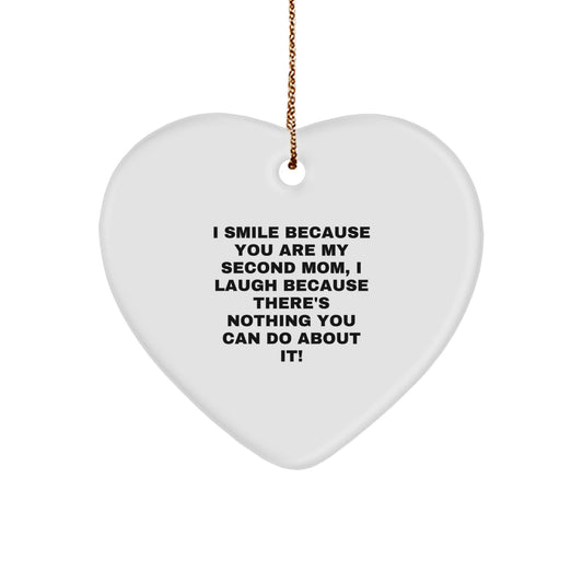 Funny Second Mom Gifts from Family, Heart Ornament Quote, Christmas Unique Decor - Image 1