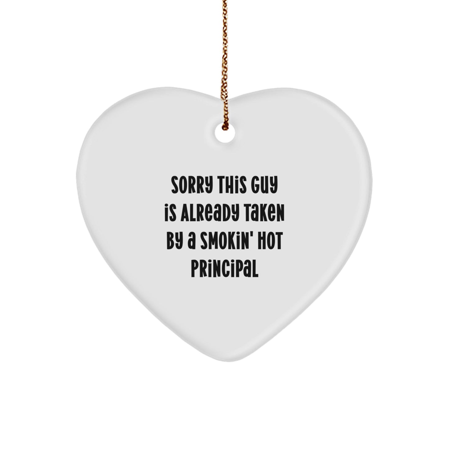Funny Principal Heart Ornament Gifts from Men to Women, Smokin' Hot Principal Quote, Heart Shaped Christmas Unique Gifts for Office - Image 1