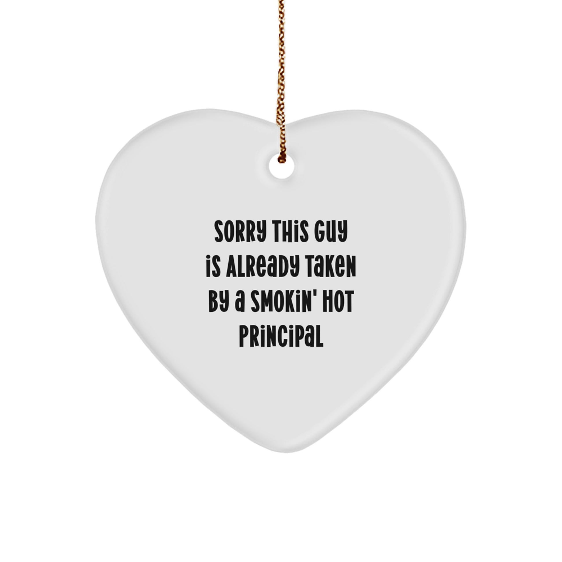 Funny Principal Heart Ornament Gifts from Men to Women, Smokin' Hot Principal Quote, Heart Shaped Christmas Unique Gifts for Office - Image 1