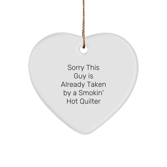 Funny Quilter Gifts from Men to Women, Heart Ornament, Christmas Unique Gifts for Quilters by Quilter Enthusiasts - Image 1