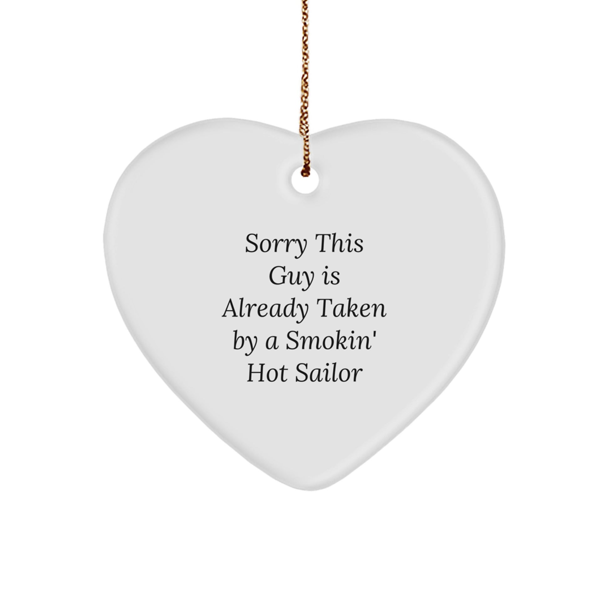 Funny Sailor Gifts from Friends to Sailors - Heart Ornament for Christmas Unique Gifts - Image 1