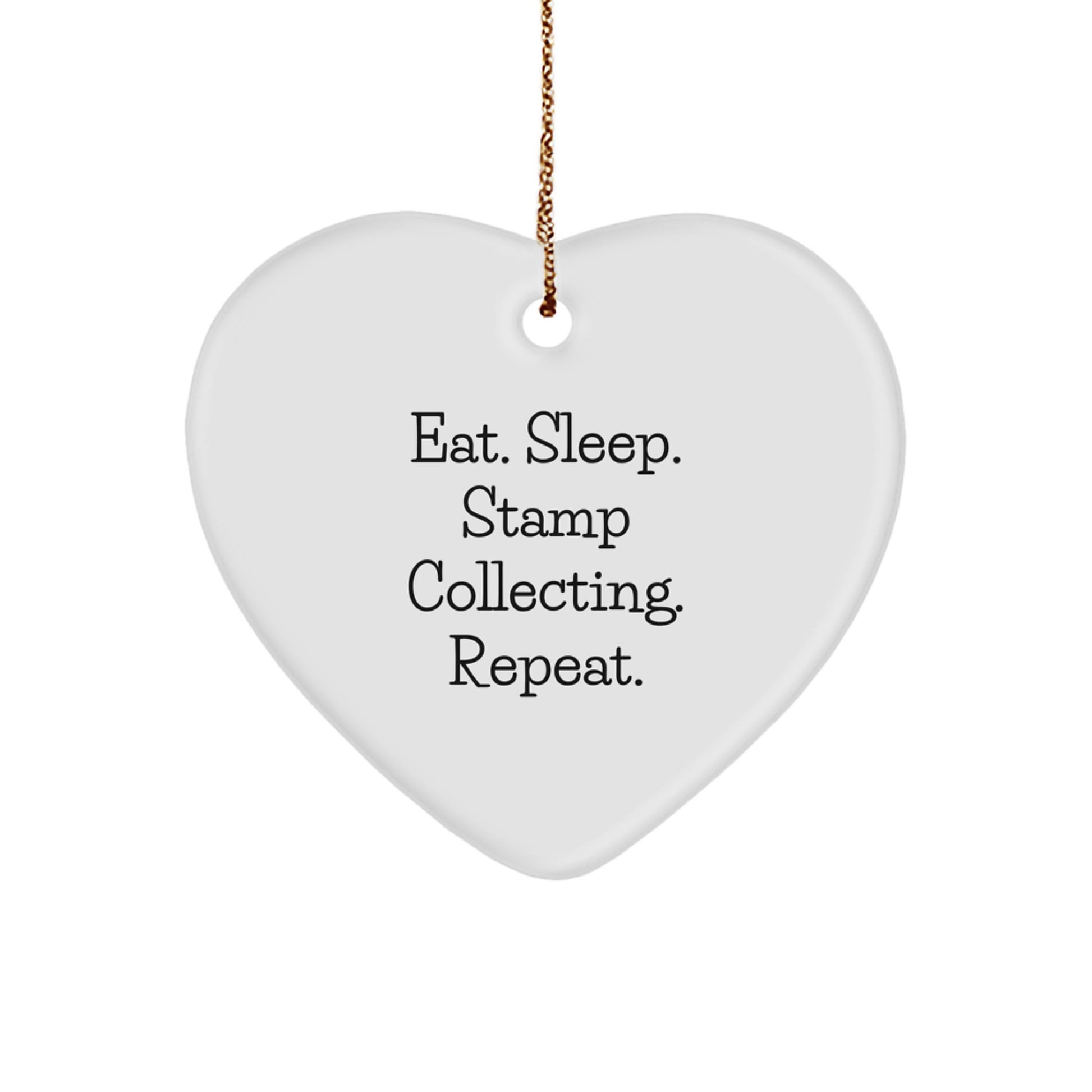 Gifts from Friends - Eat. Sleep. Stamp Collecting. Repeat. Stamp Collecting Heart Ornament for Christmas - Image 1