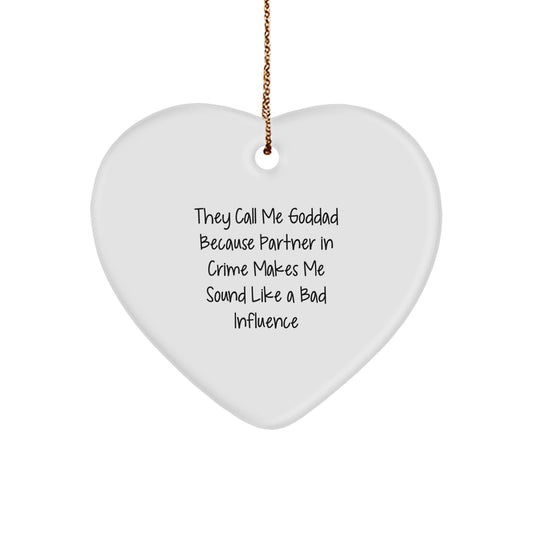Funny Goddad Gifts, Heart Ornament, Christmas Unique Gifts from Men, for Dad or Husband - Image 1