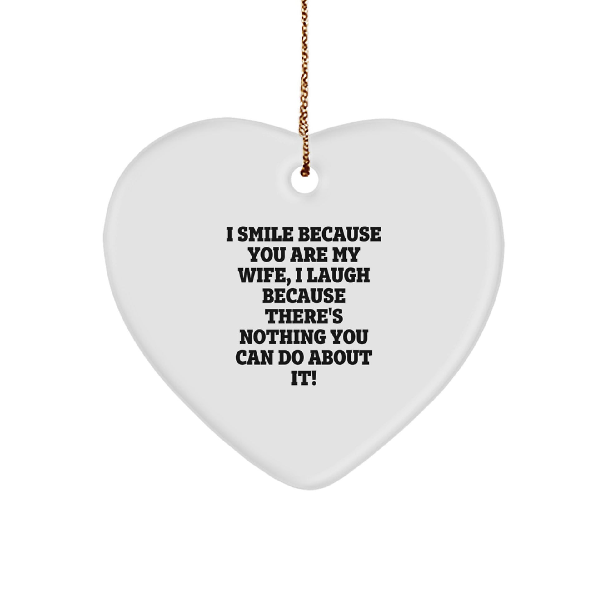 Funny Wife Love Heart Ornament Gifts from Husband for Wife on Christmas - Image 1