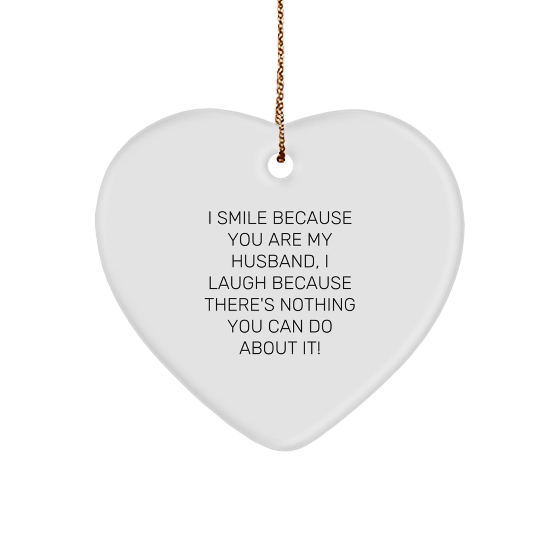 Funny Husband Heart Ornament, Gift for Husband from Wife, Christmas Unique Gifts - Image 1