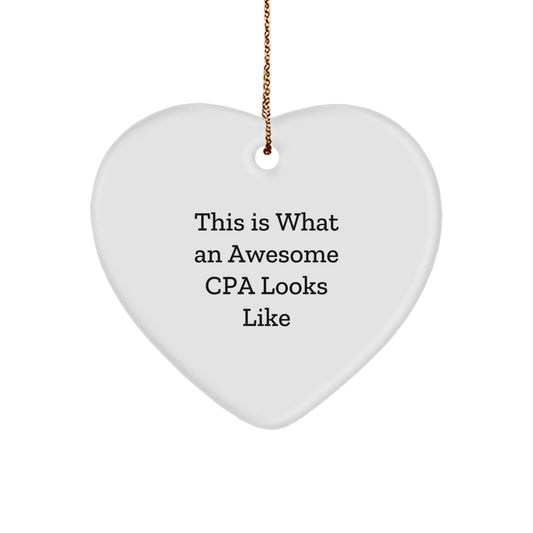 Funny CPA Gifts from Men, Christmas Unique Gifts for CPA - Heart Ornament with Quote 'This Is What An Awesome Cpa Looks Like' - Perfect Heart Shaped Ornament Gifts from Friends, Family, Coworkers - Image 1