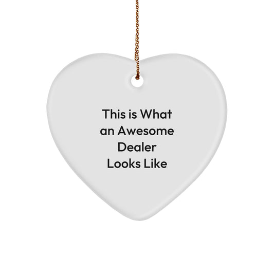 Funny Dealer Heart Ornament Gifts from Friends or Family for Christmas Unique Presents - Image 1