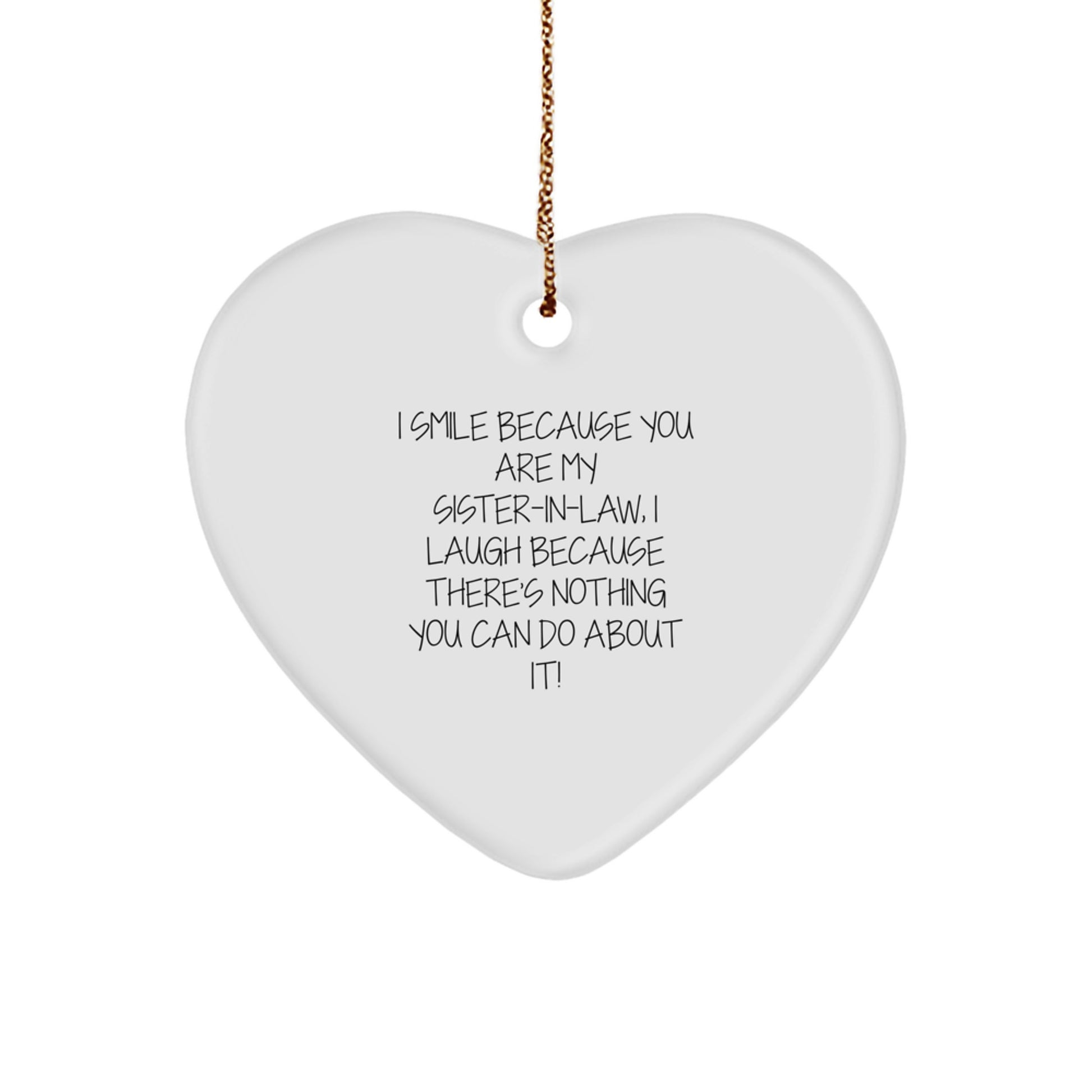 Funny Sister-in-law Heart Ornament Gift for Sister-in-law, Gifts from Family, Unique Christmas Unique Gifts for Family - Image 1