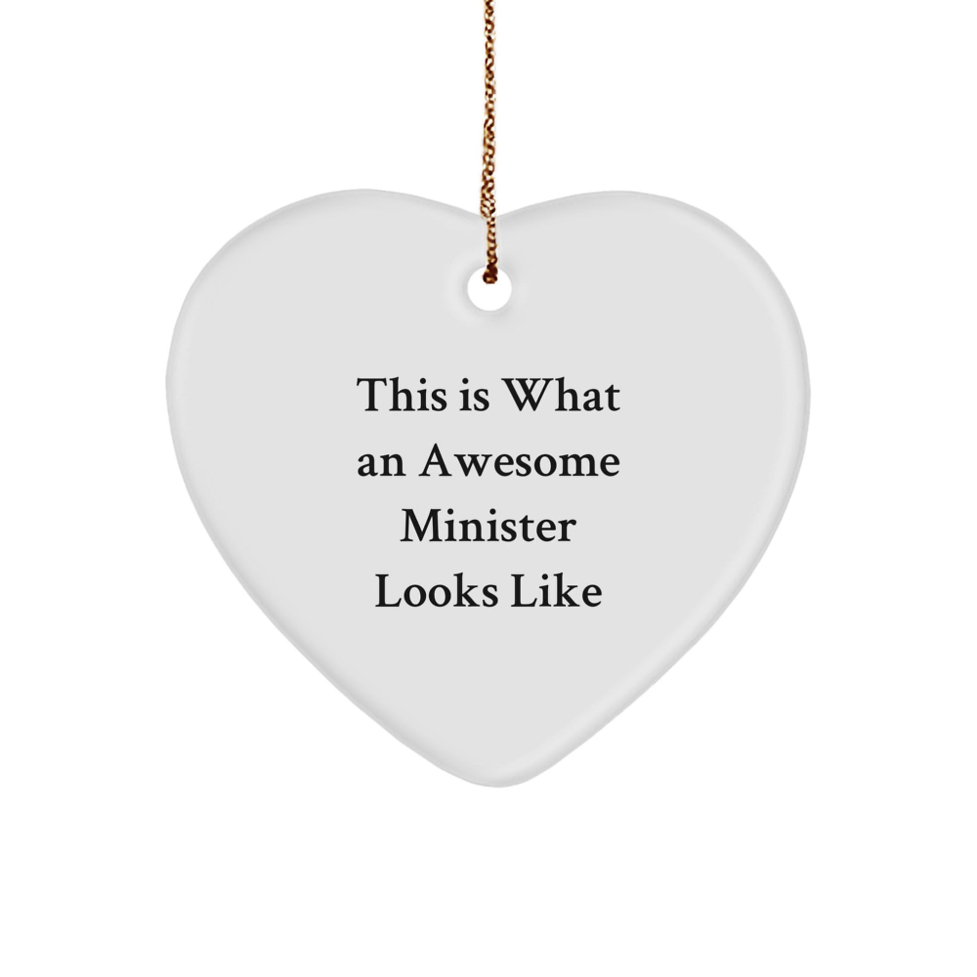Funny Minister Gifts for Christmas - This Is What An Awesome Minister Looks Like Heart Ornament from Friends, Coworkers, or Family - Image 1