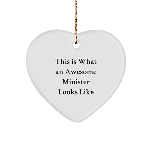 Funny Minister Gifts for Christmas - This Is What An Awesome Minister Looks Like Heart Ornament from Friends, Coworkers, or Family - Image 1