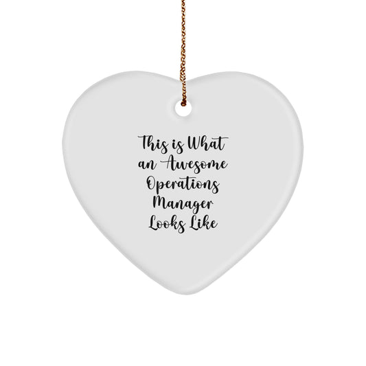 Funny Operations Manager Gifts, This Is What Awesome Looks Like, Heart Ornament for Christmas, Gifts from Men to Operations Manager - Image 1