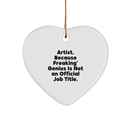 Funny Artist Heart Ornament Gift from Friends for Artist - Artist Inspired Christmas Unique Gifts - Image 1