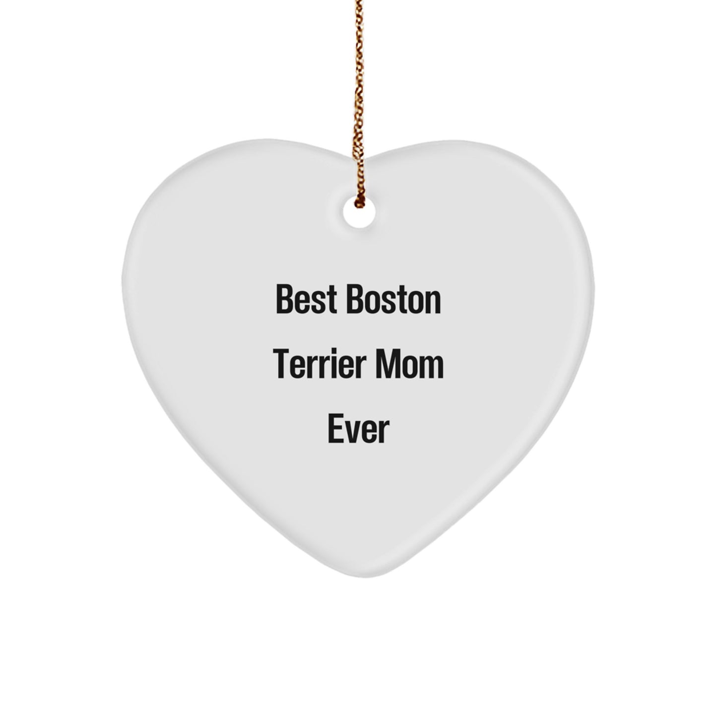 Boston Terrier Dog Mom Heart Ornament Cute Funny Gifts from Family for Christmas Unique Gifts - Image 1
