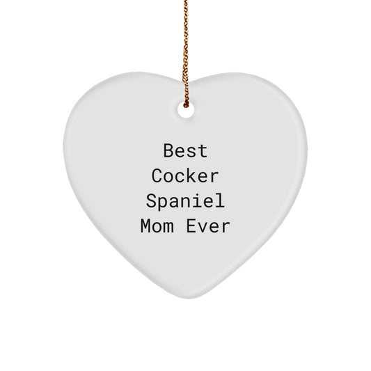 Cocker Spaniel Dog Mom Gifts Funny Heart Ornament Christmas Unique Presents from Friend - Image 1
