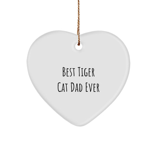 Gifts from Men for the Best Tiger Cat Dad Ever - Heart Ornament for Christmas - Image 1