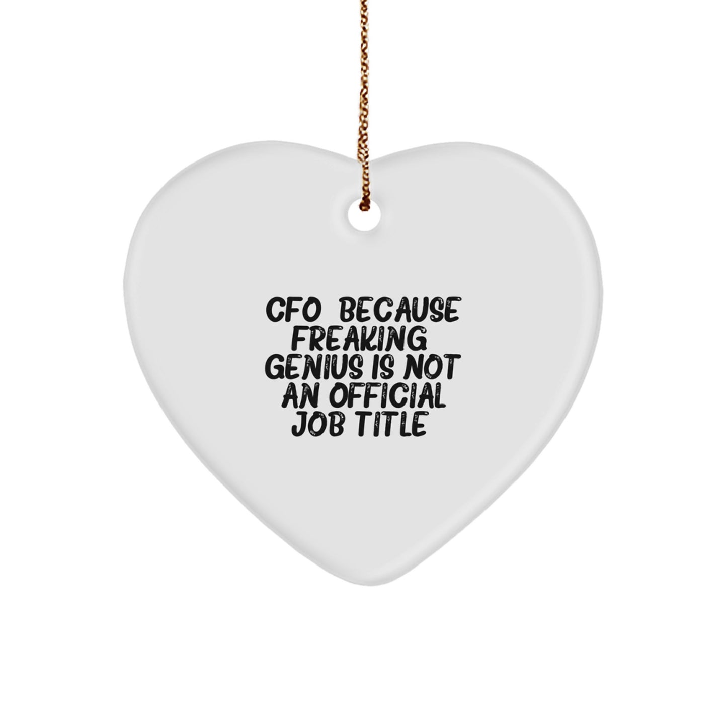 Funny CFO Gifts from Men, Heart Ornament for CFO, Christmas Unique Gifts - Image 1