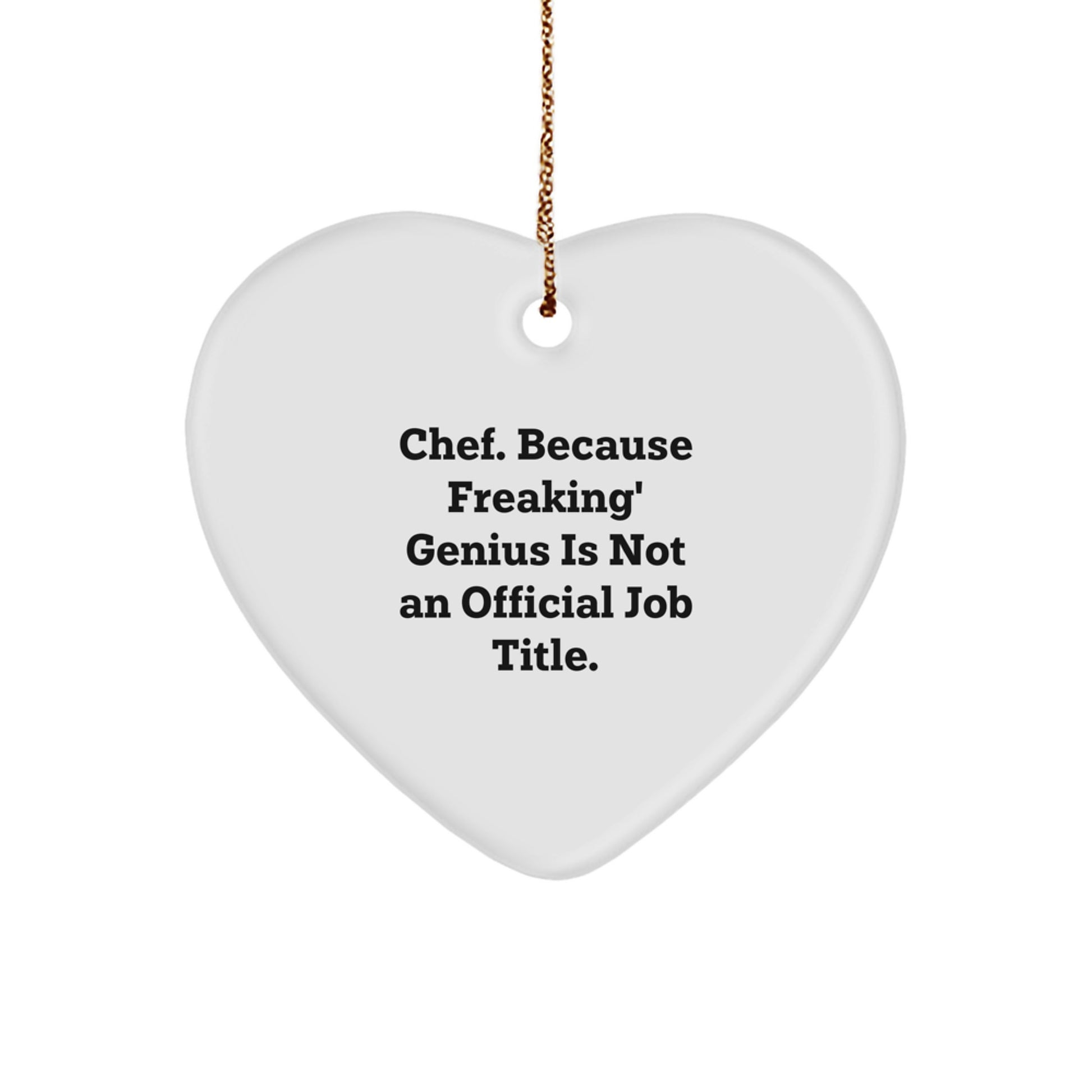 Funny Chef Heart Ornament Gifts from Men to Friends, Unique Christmas Unique Gifts for Chef, Chef Heart Ornament Inspirational Quote - Image 1