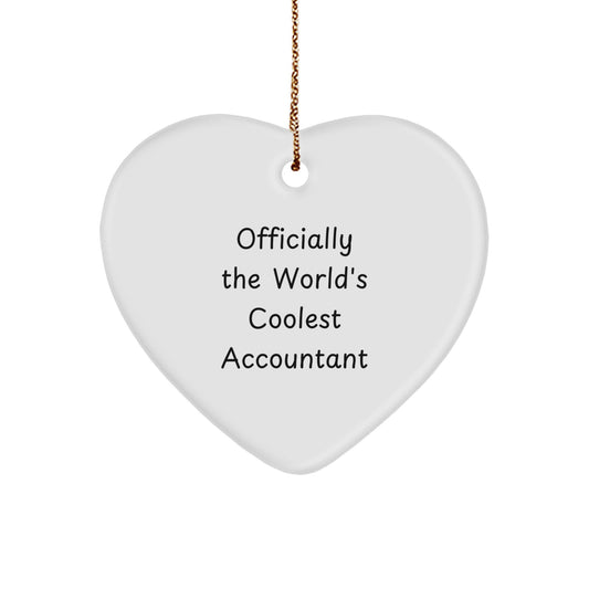 Funny Accountant Gifts from Friends, Heart Ornament for Christmas Unique Gifts, Officially The World's Coolest Accountant - Image 1