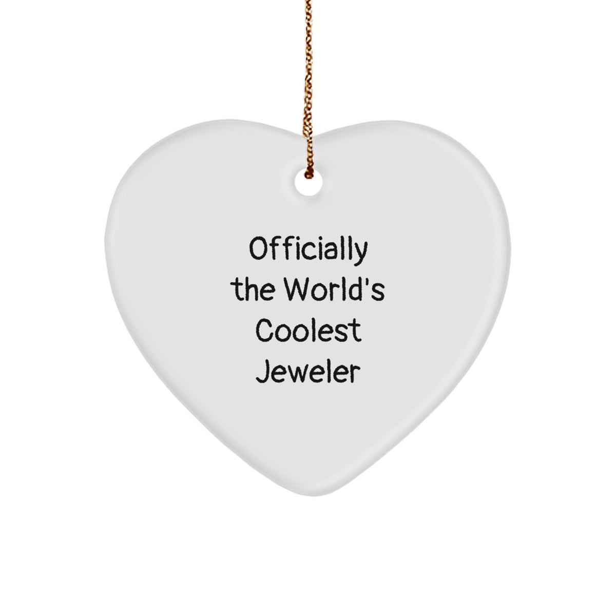 Jeweler Heart Ornament Gift for Coworkers - Officially The World's - Image 1