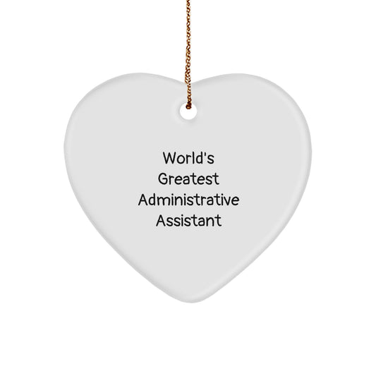 Funny Heart Ornament Gifts from Men to Administrative Assistant Friends - 'World's Greatest' Inspirational Christmas Unique Gifts for Her - Image 1