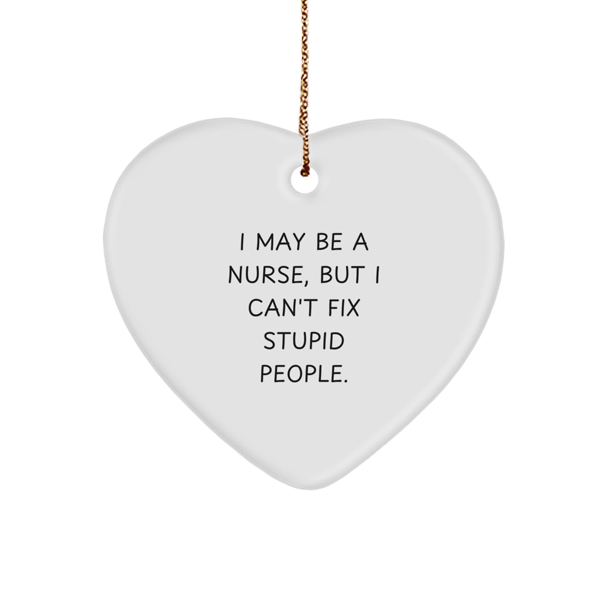 Funny Nurse Heart Ornament Gifts from Men to Nurse Friends, Christmas Unique Gifts for Nurse Women - Image 1