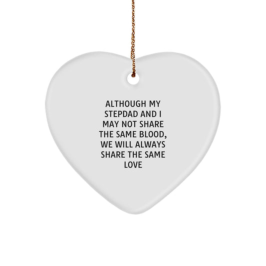 Stepdad Gifts from Family, Heart Ornament for Christmas Unique Gifts for Stepdads Inspirational Stepdad Quotes - Image 1