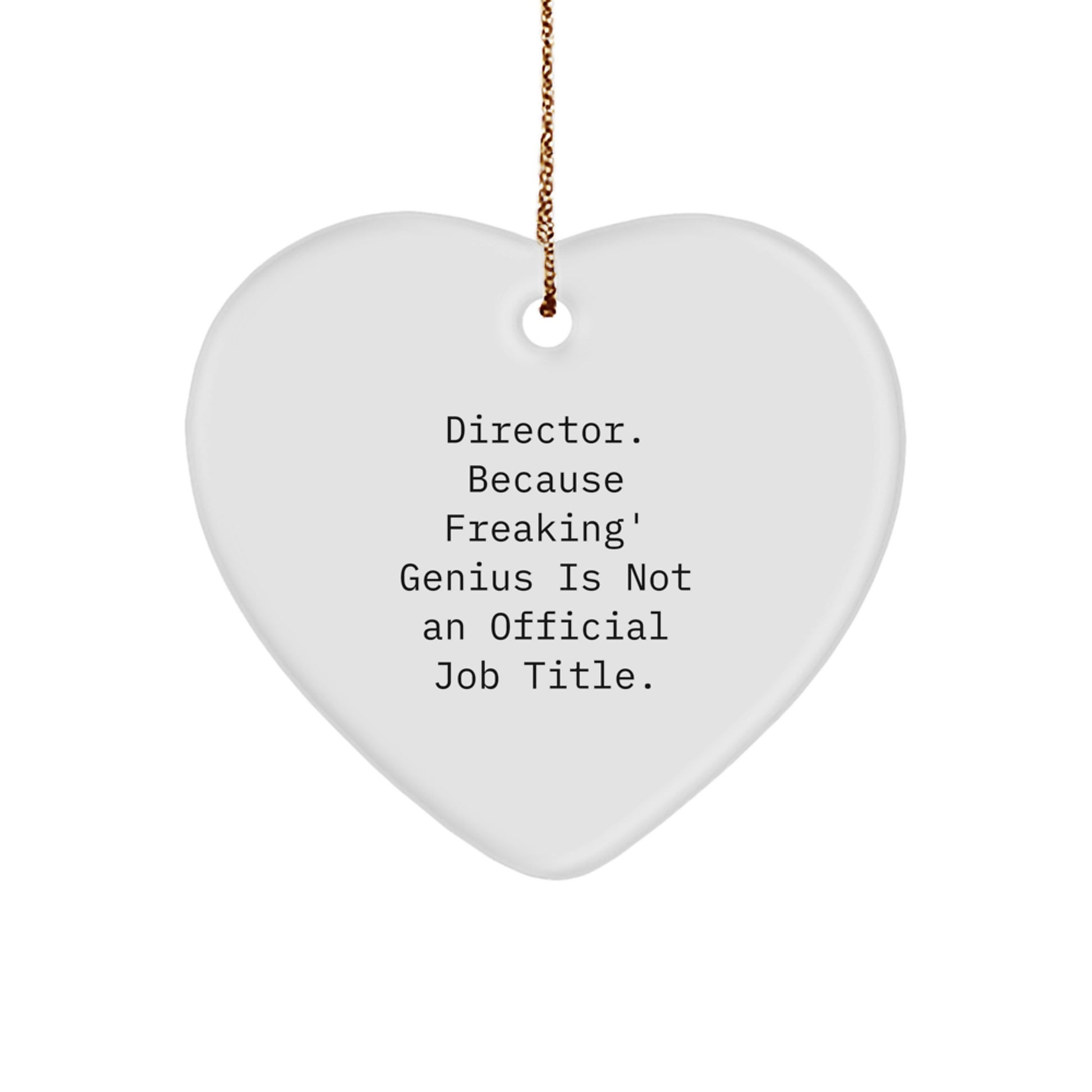 Funny Director Heart Ornament Gifts from Friends for Director Christmas Unique Gifts - Image 1