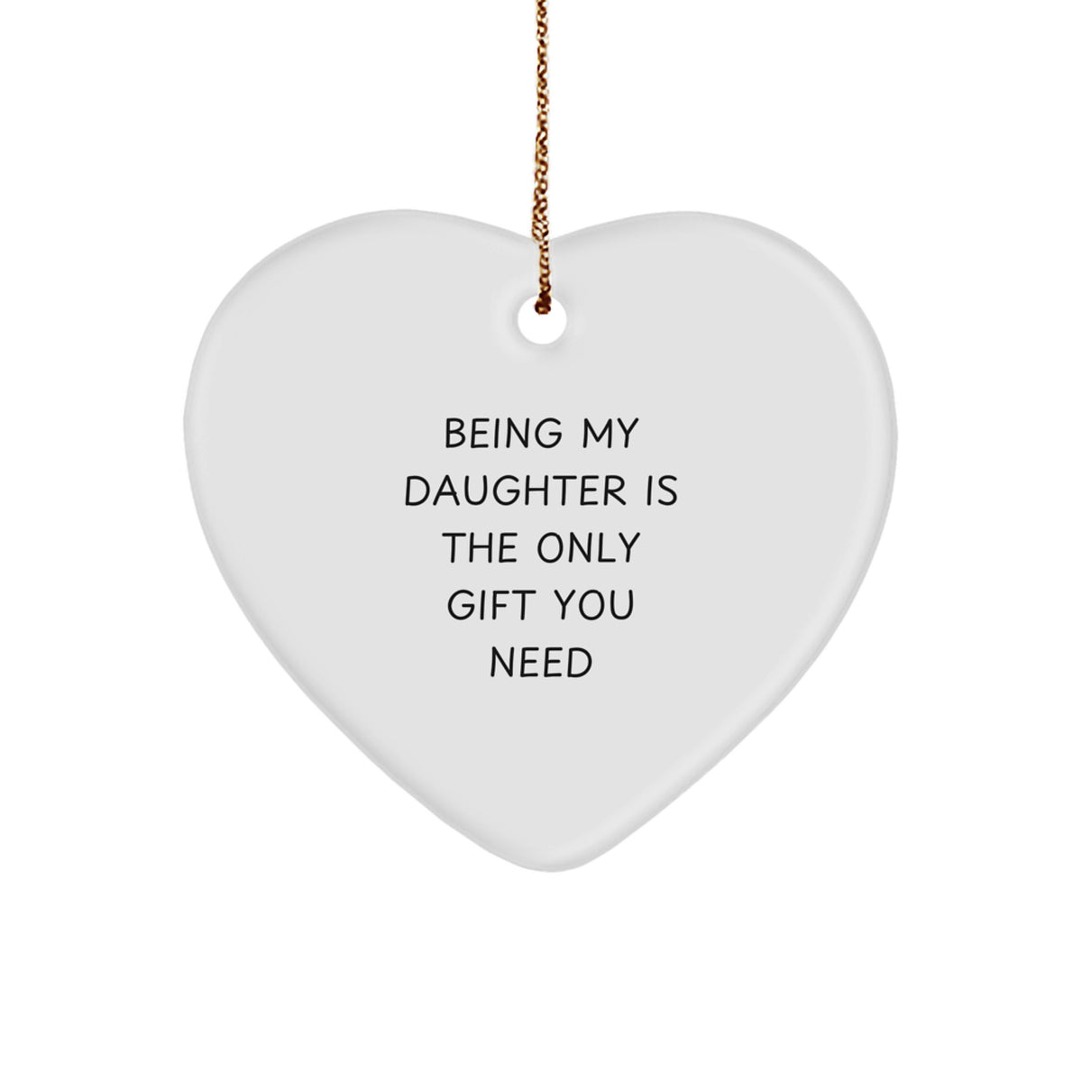 Daughter Keepsake Christmas Ornament for Her Being My Daughter Is Gift - Image 1
