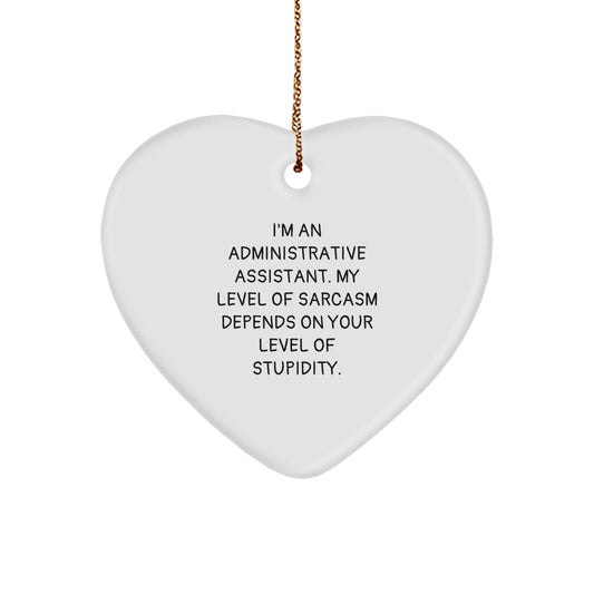 Funny Administrative Assistant Heart Ornament, Gifts for Him or Her, from Coworkers, Friends, or Family, Christmas Unique Gifts - Image 1