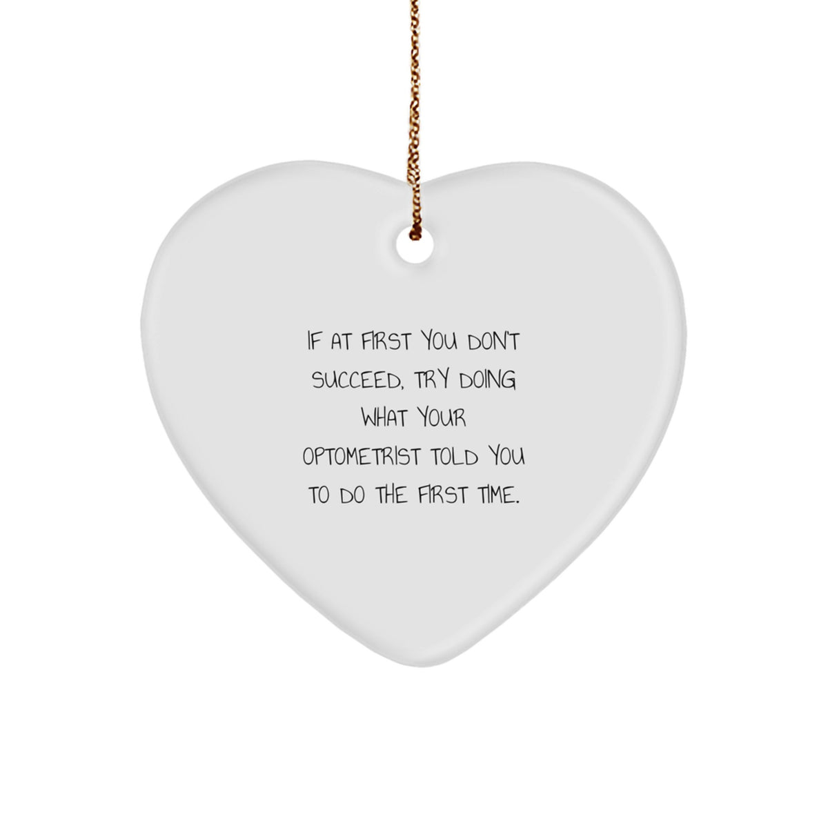 Christmas Ornament Gift Witty Advice from Your Optometrist - Image 1
